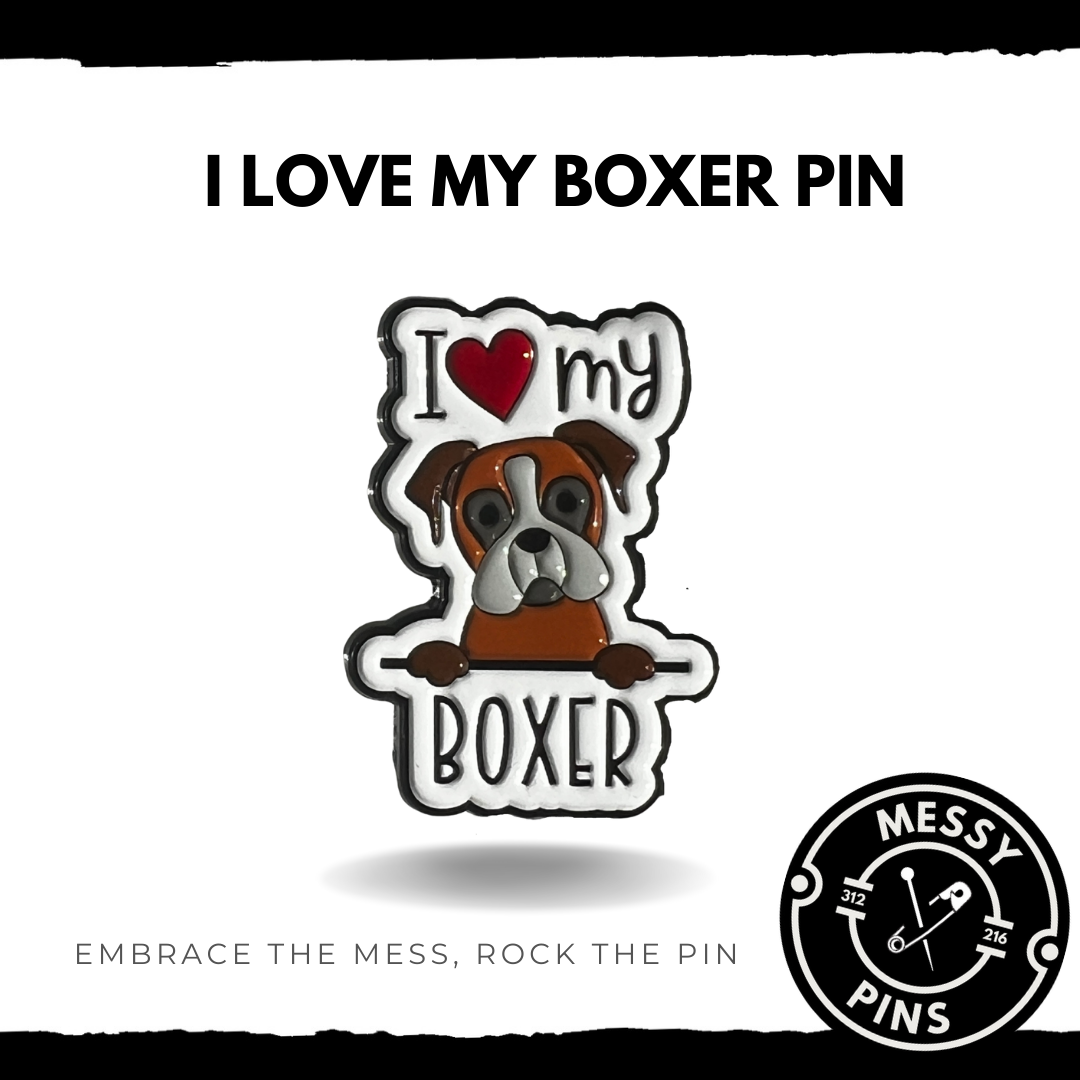 I Love My Boxer Pin