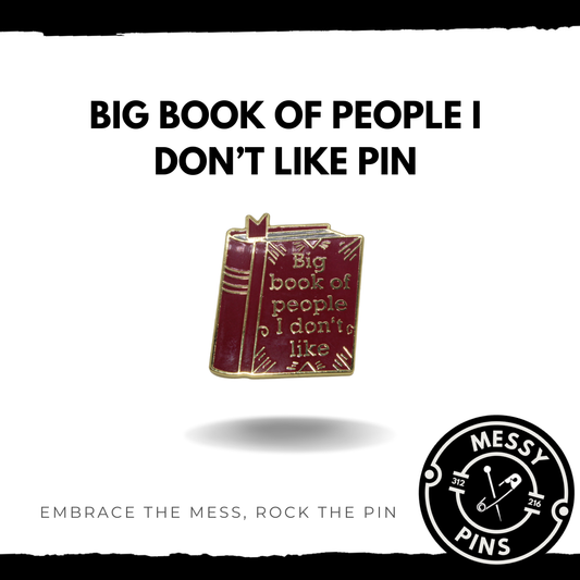 Big Red Book of People I Don't Like Pin