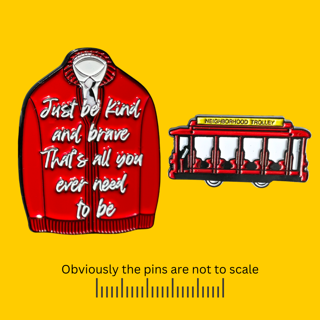 Mister Rogers Quote & Neighborhood Trolley Duo Pin Set