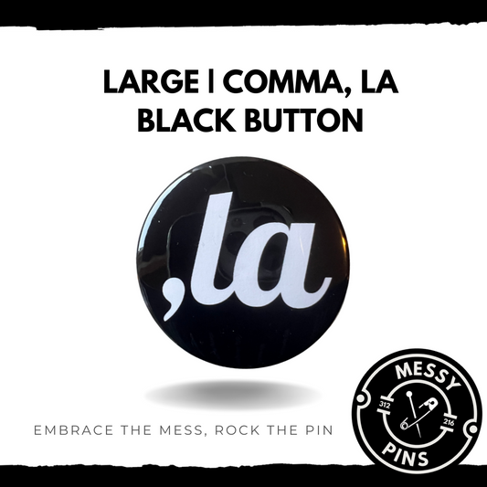 Large | Comma, LA Black Button