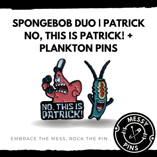 SpongeBob DUO | Patrick - No, This is Patrick! + Plankton Pins