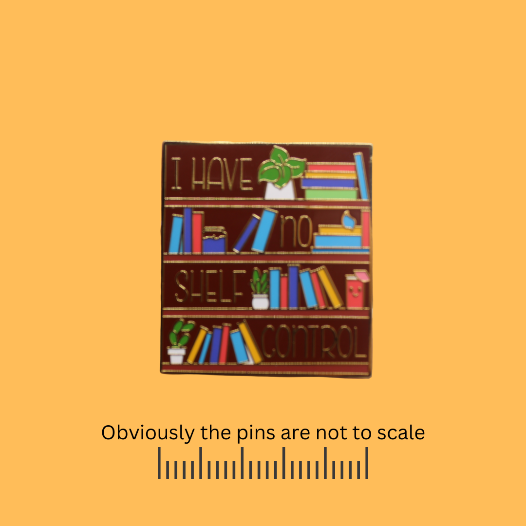 I Have No Shelf Control Pin