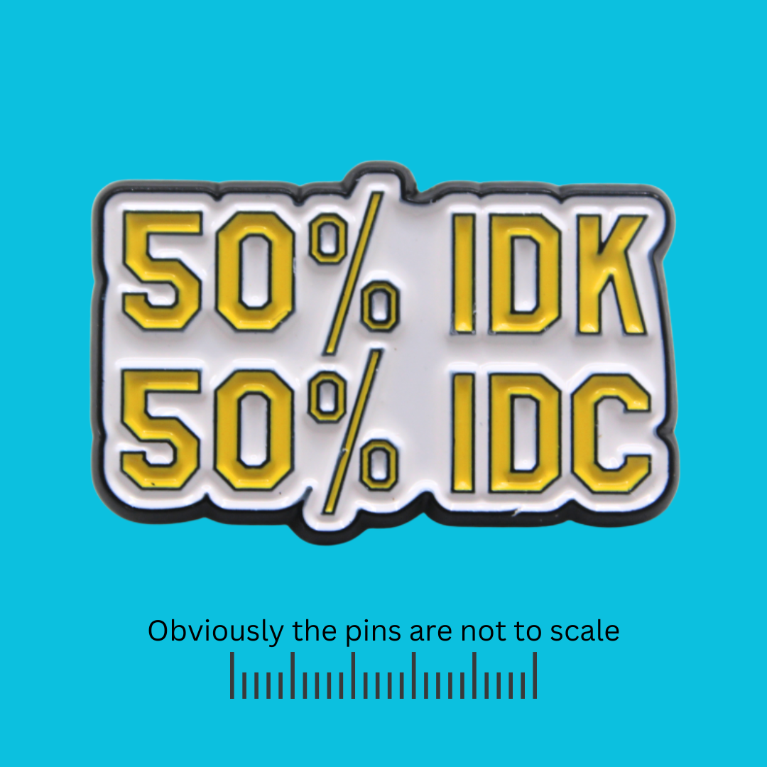 50% IDK, 50% IDC Pin