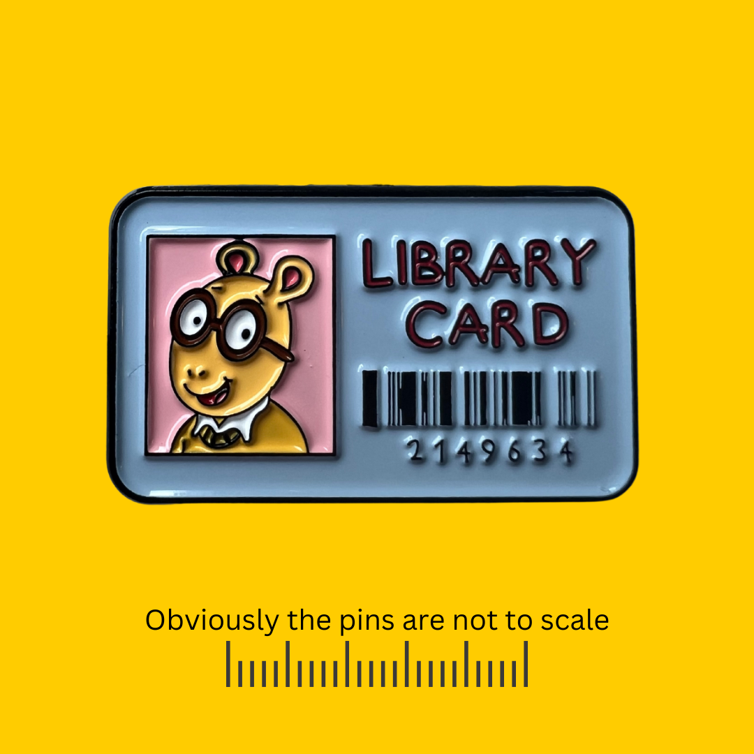 Arthur’s Library Card Pin