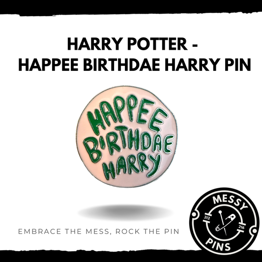 Harry Potter - Happee Birthdae Harry Pin