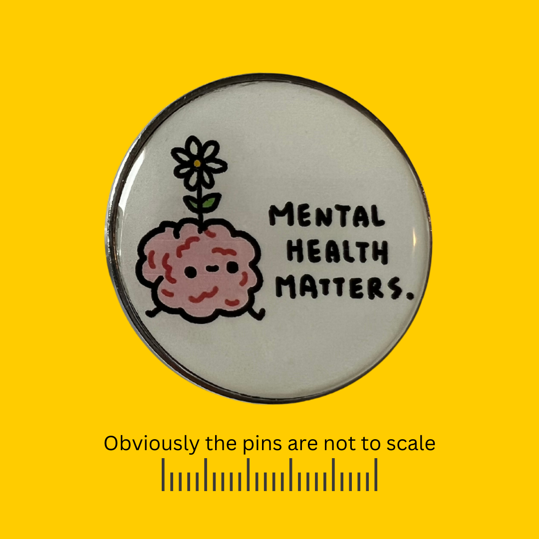 Mental Health Matters Pin