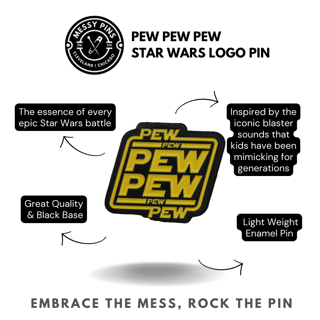 Pew Pew Pew | Star Wars Logo Pin