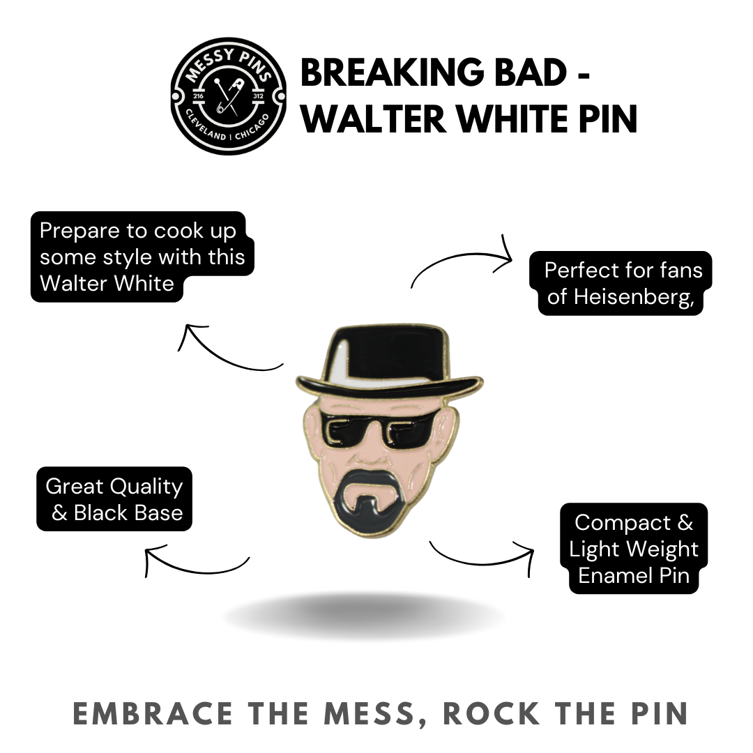 Walter White -  Breaking Bad Pin