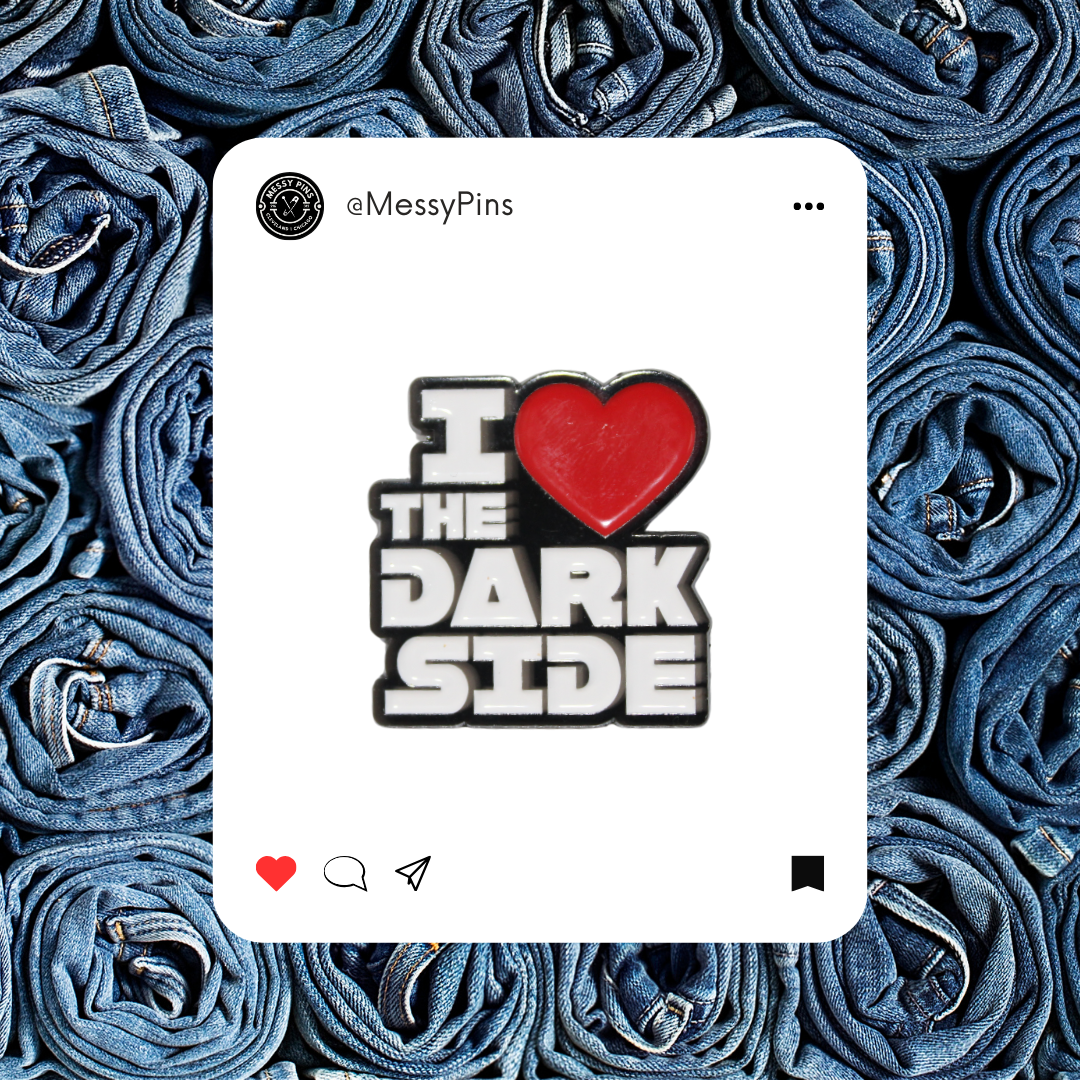 I (Heart) the Dark Side Pin