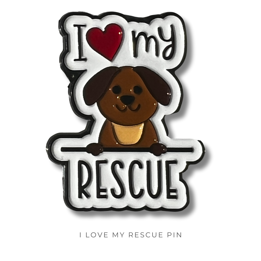 I Love My Rescue Pin