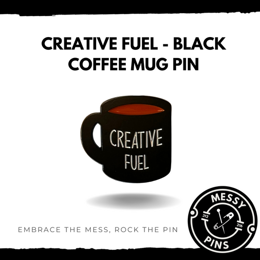 Creative Fuel - Black Coffee Mug Pin