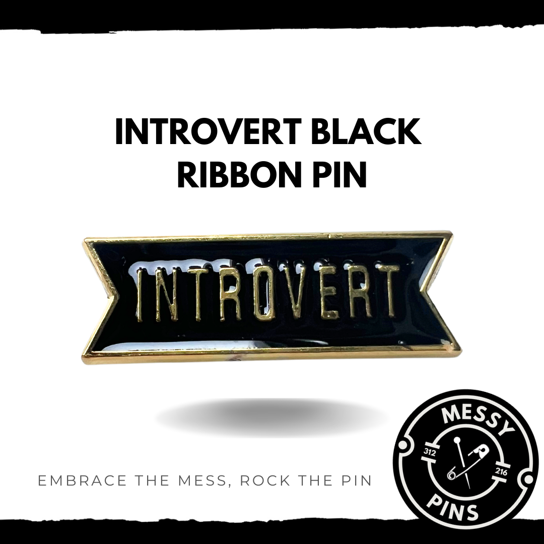 Introvert Black Ribbon Pin