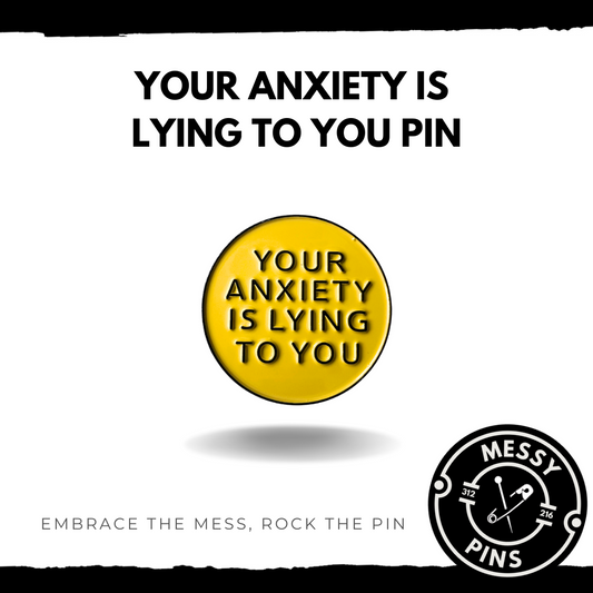 Your Anxiety is Lying to You Pin