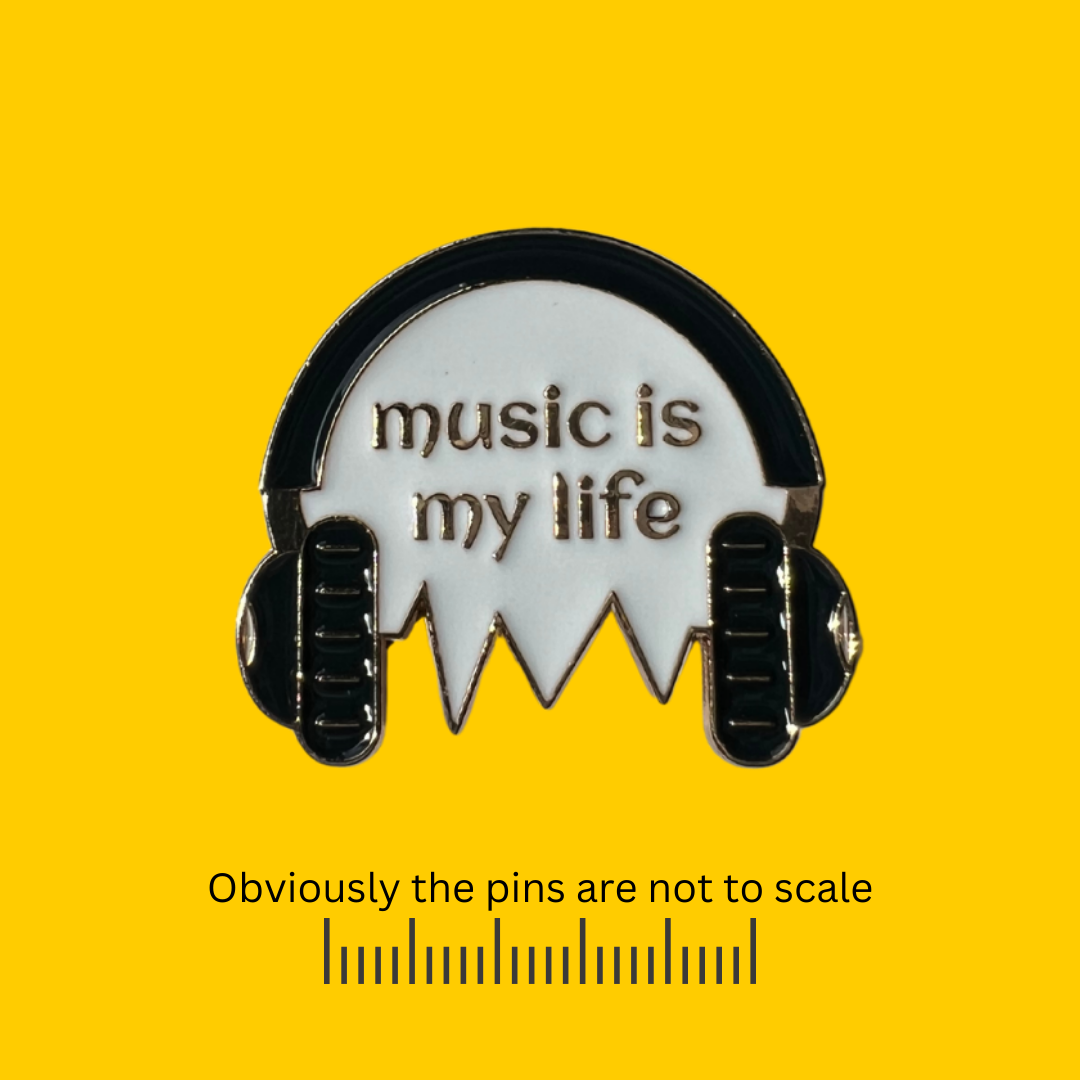 Over-the-Ear Headphone | 'Music is My Life' Pin