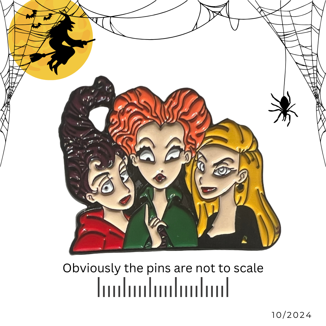 Cartoon Inspired Sanderson Sisters | Hocus Pocus Pin