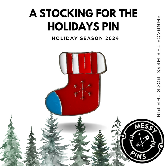 A Stocking for the Holidays Pin